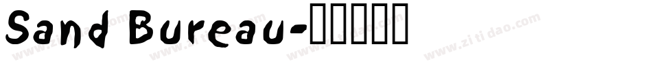 Sand Bureau字体转换